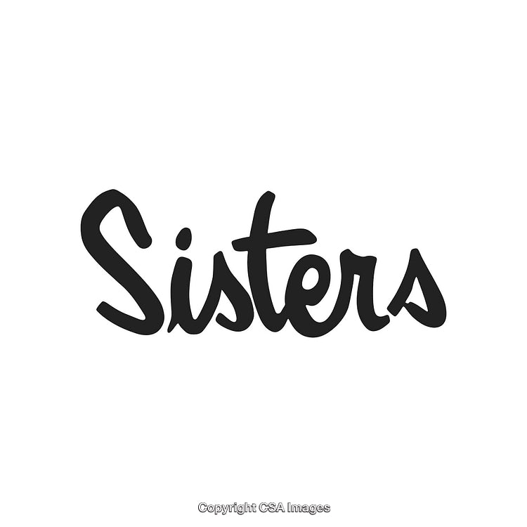 Handwritten Lettering of Sisters in Black Against a White Background