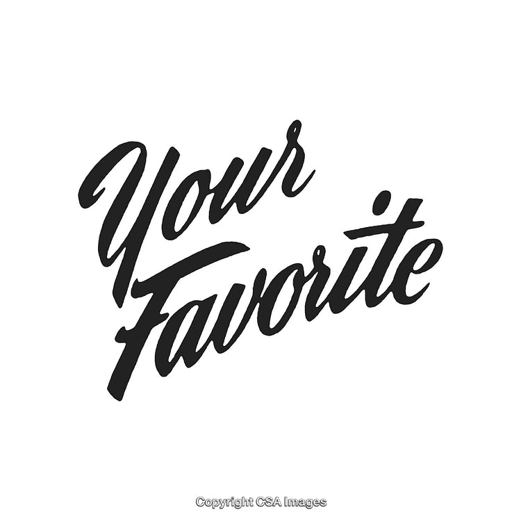 Bold Brush Script Typography Featuring 'Your Favorite' in Black Letters