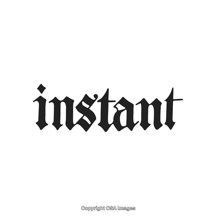 Vintage Style "Instant" Typography Design in Gothic Black Lettering