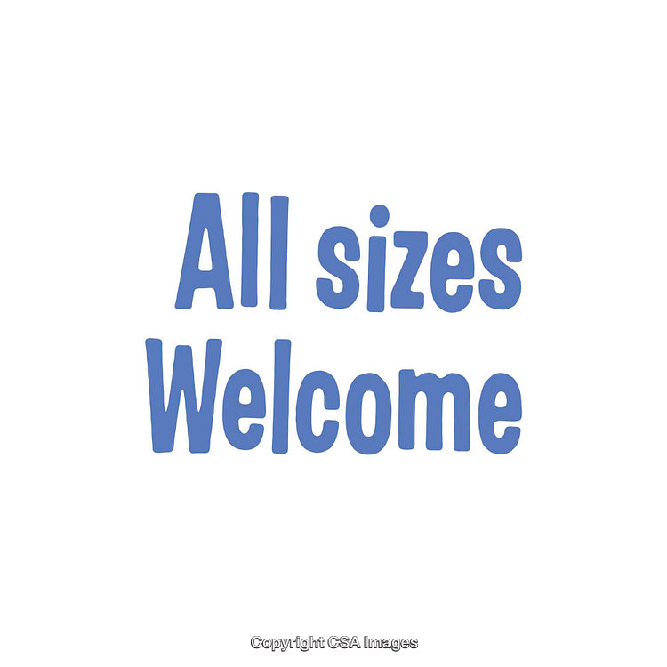 Inspirational Message Saying All Sizes Are Welcome in Bold Blue Font