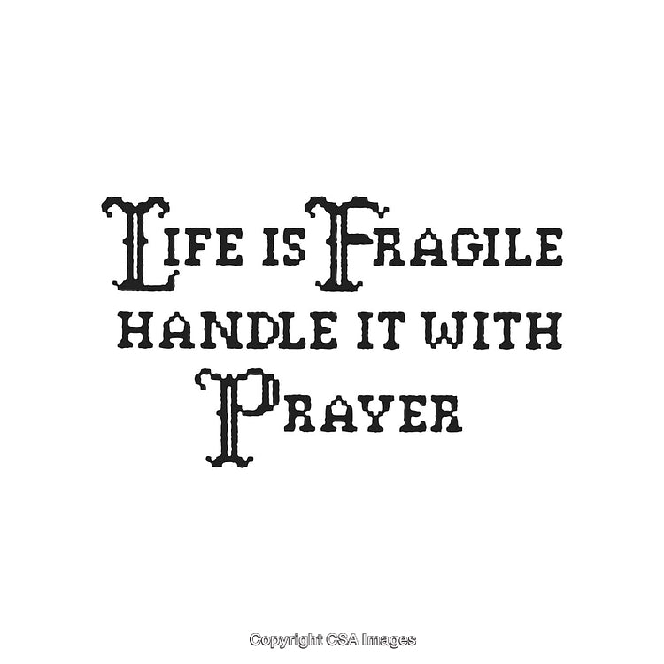 Inspirational Quote About Life and Prayer in Ornate Font Style
