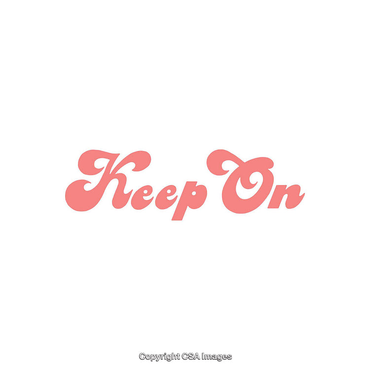 Motivational Typography Saying 'Keep On' in Stylish Pink Font on White Background