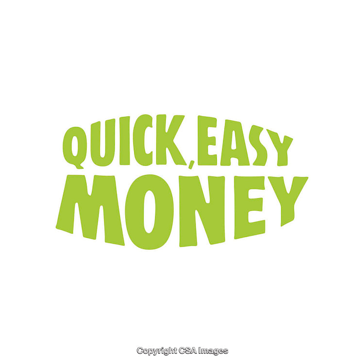Bold Green Text Displaying Quick and Easy Money on a White Background
