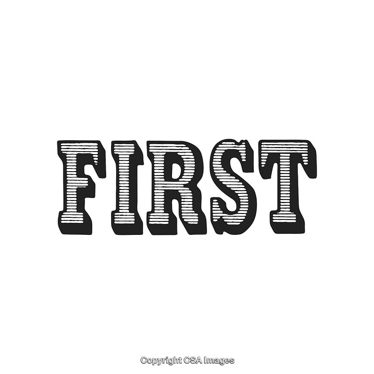 Vintage Style Typography of the Word First on a White Background