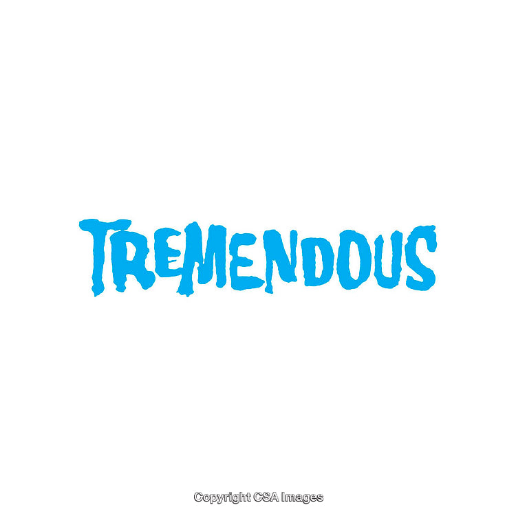 Blue Text Featuring the Word Tremendous on a White Background