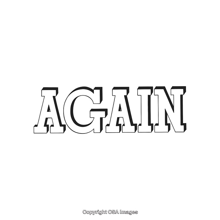 Stylized Text Illustration Featuring the Word 'Again' in Bold Black and White