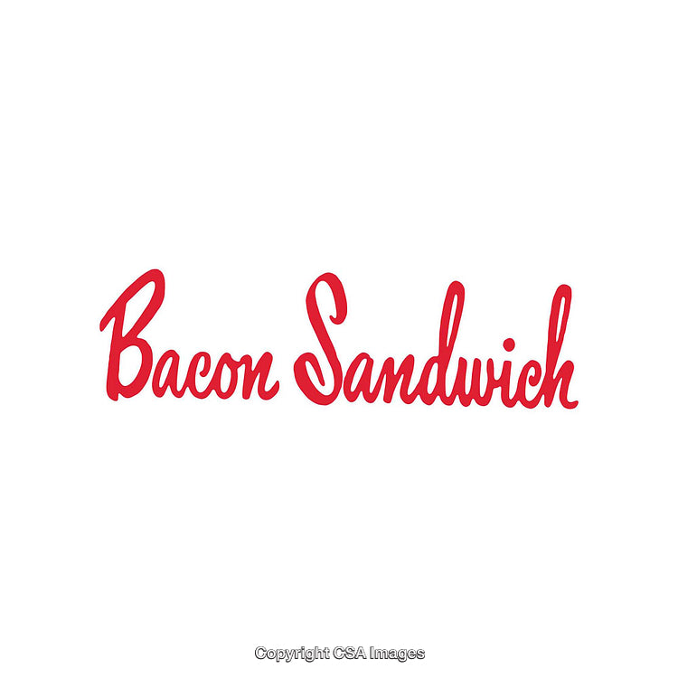 Bold Red Script Text Displaying Bacon Sandwich on White Background