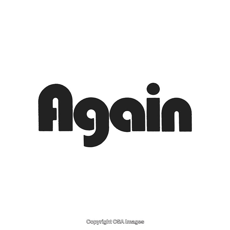 Modern Bold Literal Typography Featuring the Word 'Again' in Black Text