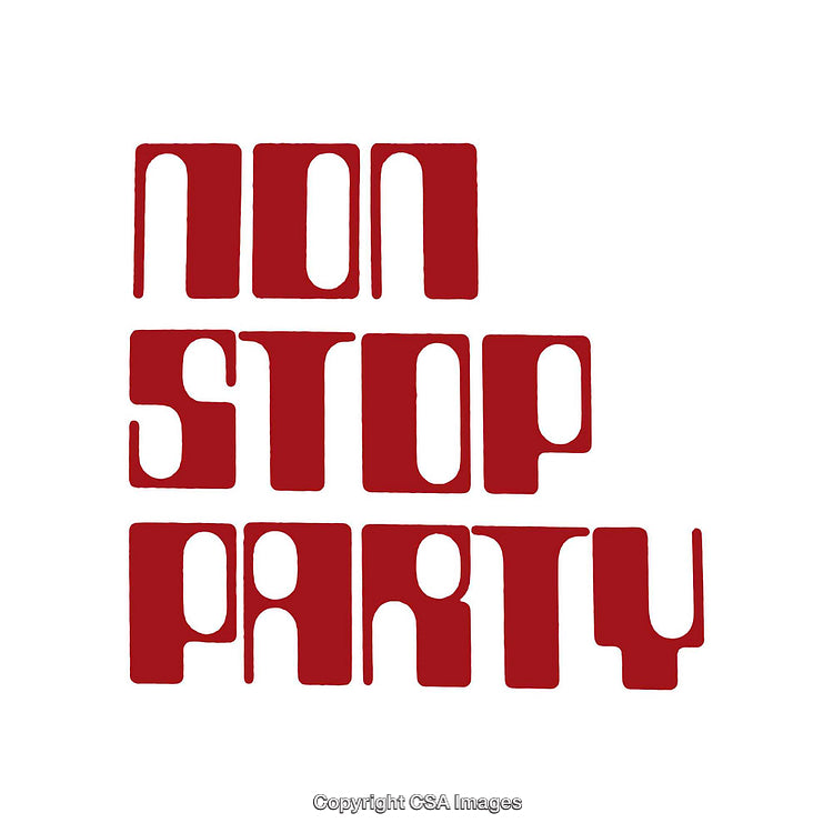 Classic Bold Typography Design Featuring the Phrase Non Stop Party