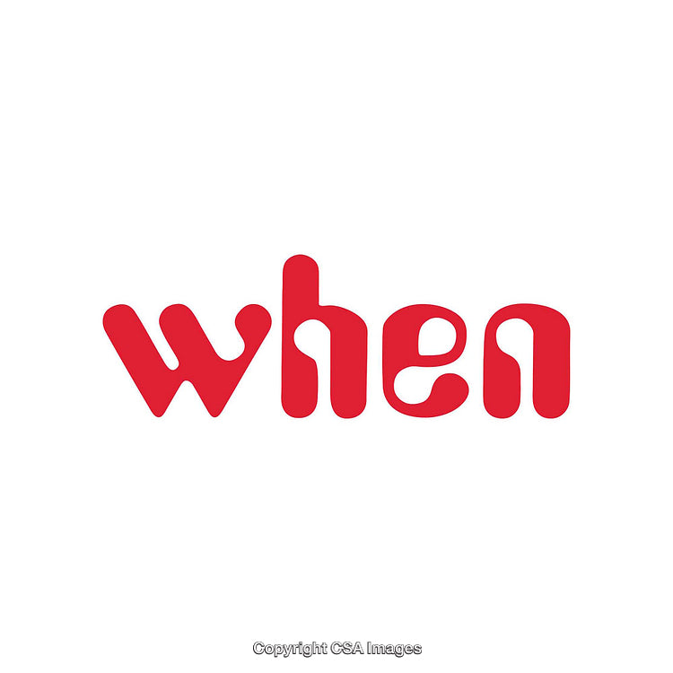 Red Text 'when' on a White Background in a Modern Typeface