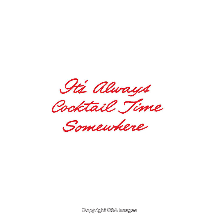 Red Handwritten Quote About Cocktail Time On White Background