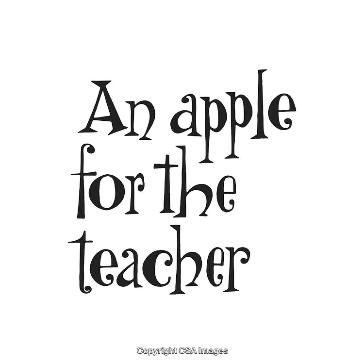 An Apple For the Teacher Illustration With Typography on White Background