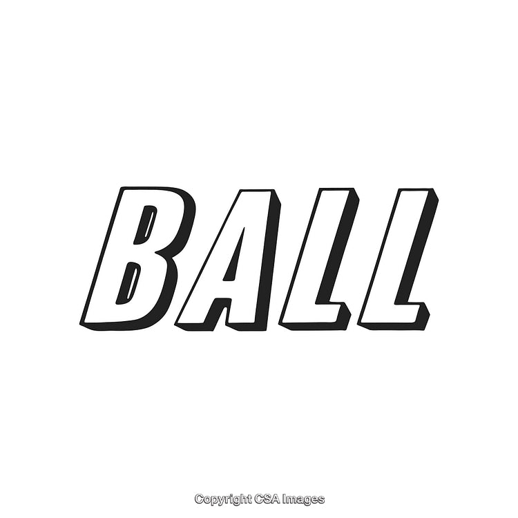 Bold Text Reading 'Ball' in Black Lettering on White Background