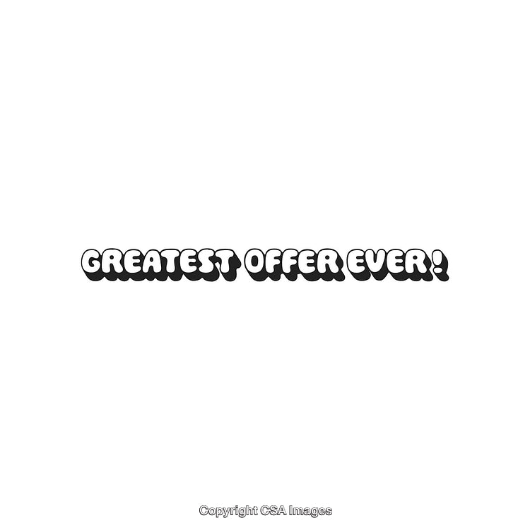 Bold Text Displaying Greatest Offer Ever in Stylish Typography