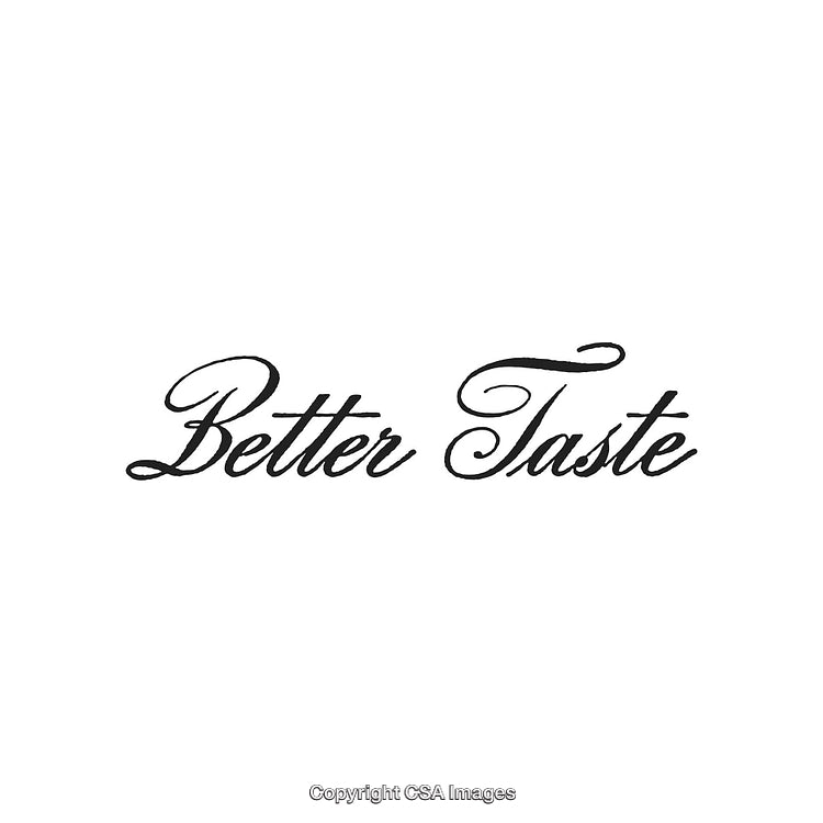 Elegant Script Text Featuring 'Better Taste' in Stylish Calligraphy