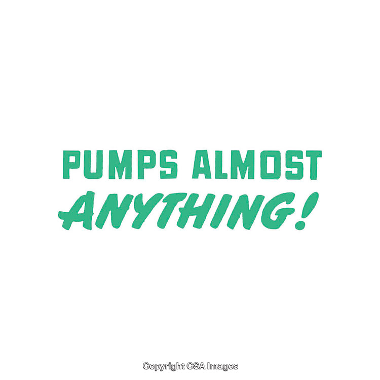 Green Bold Text Highlighting Versatile Pump Capabilities on White Background
