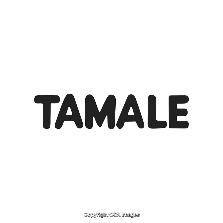 Tamale Text in Bold Typeface on a Clean White Background