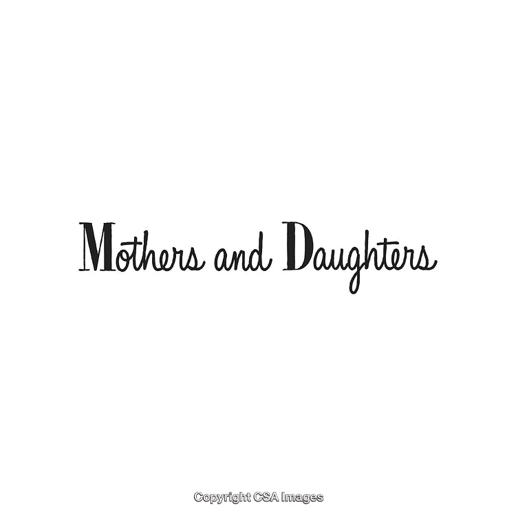 Elegant Script Featuring the Phrase 'Mothers and Daughters' in Black