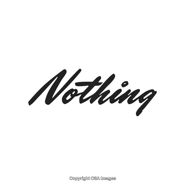 Stylish Handwritten Calligraphy of the Word Nothing in Black on White Background