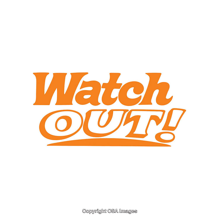 Bold Orange Typography Spelling 'Watch Out!' On White Background
