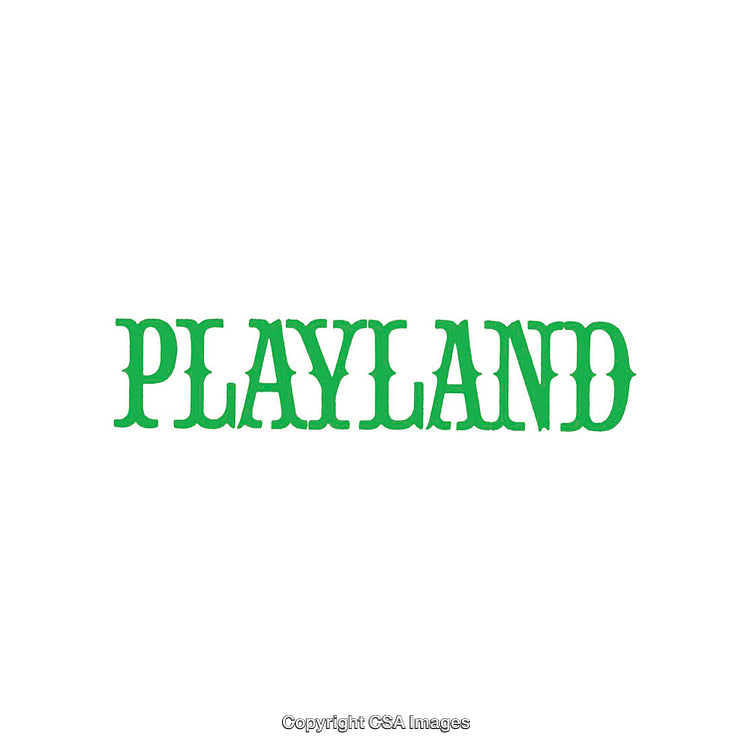 Playland Word Art in Bold Green Text on White Background