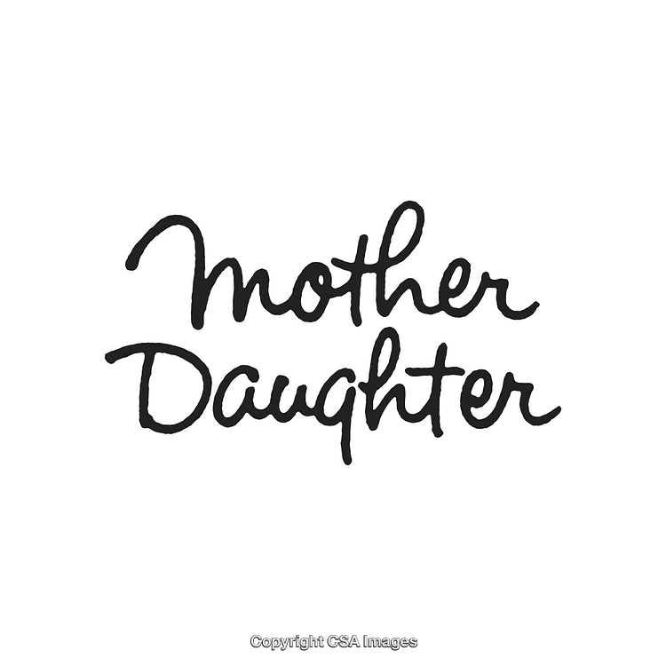 Stylized Handwritten Text Representing Mother and Daughter Relationship