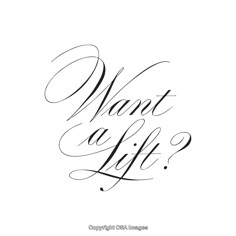 Elegant Calligraphy With the Phrase 'Want a Lift?' in Monochrome