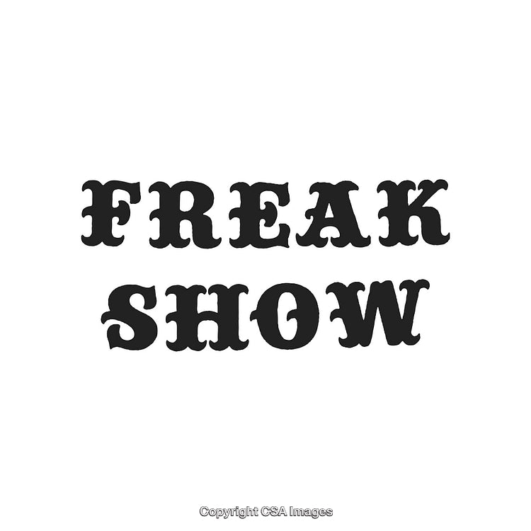 Vintage Style Typography Displaying the Phrase 'Freak Show' in Bold Letters