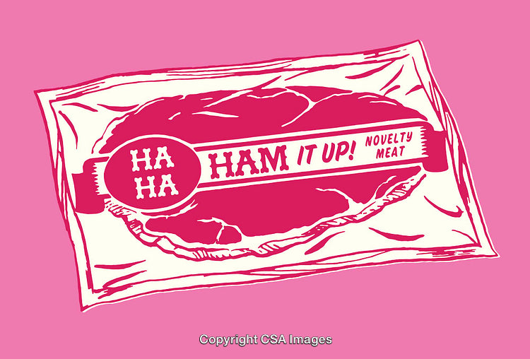 Humorous Novelty Meat Illustration With Text 'Ham It Up' on Pink Background