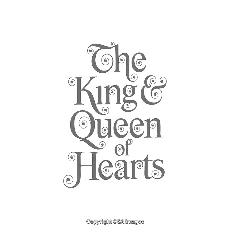 Elegant Typography Featuring the King and Queen of Hearts Theme
