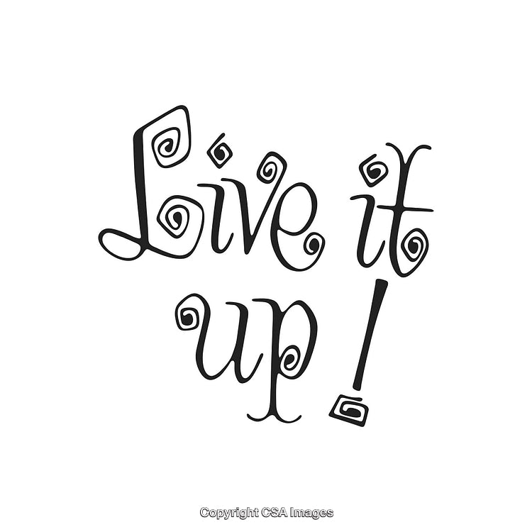Stylized Decorative Typographic Design Featuring the Phrase 'Live It Up' in Black