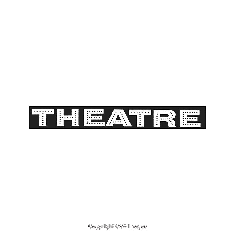 Theatre Sign with Bold Letters Displayed on Black and White Background