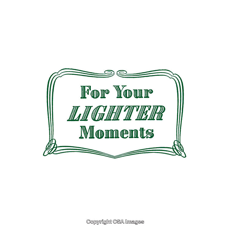 Decorative Typography Art Displaying 'For Your Lighter Moments' with Elegance