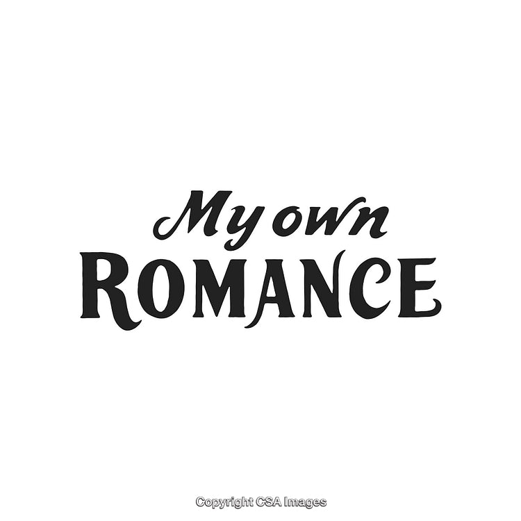 Inspirational Typography Design Featuring 'My Own Romance' in Elegant Fonts