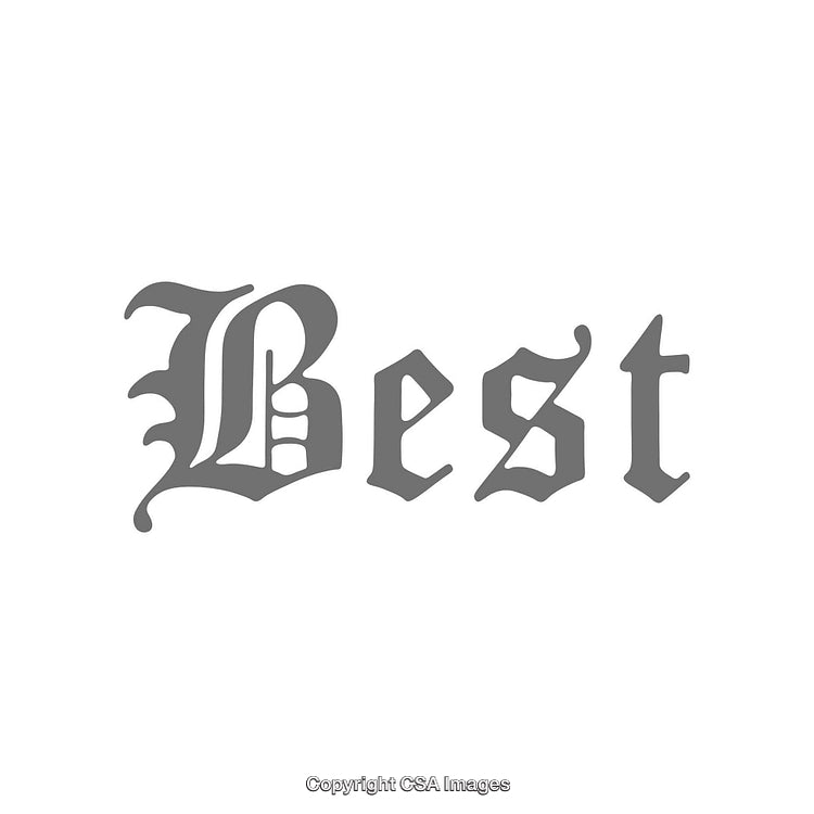 Classic Typography Design Featuring the Word Best in Decorative Font