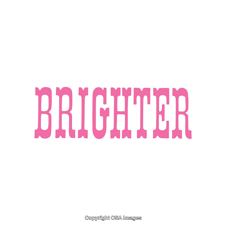 Pink 'Brighter' Text on White Background with Playful Typography