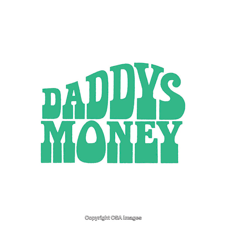 Retro Styled Typography Reading 'Daddy's Money' in Green Letters