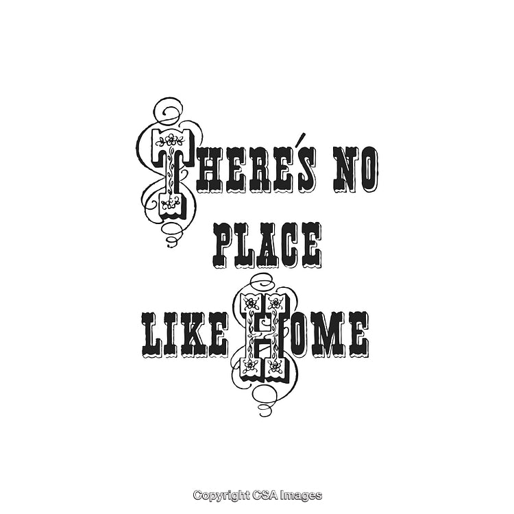Inspirational Quote Depicting 'There's No Place Like Home' in Elegant Typography