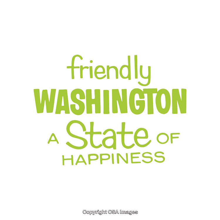Friendly Slogan Featuring Washington with Happiness and Optimistic Message