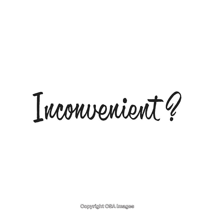 Black Handwritten Word 'Inconvenient?' on a White Background