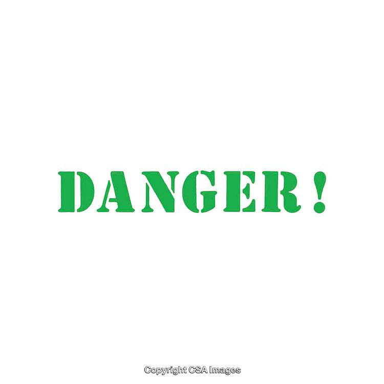 Green Text Warning Sign Displaying the Word Danger Isolated on White Background