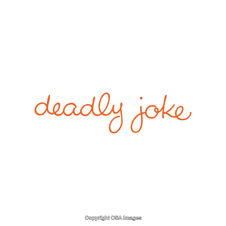 Playful Typography With Orange Script Featuring 'Deadly Joke' Phrase