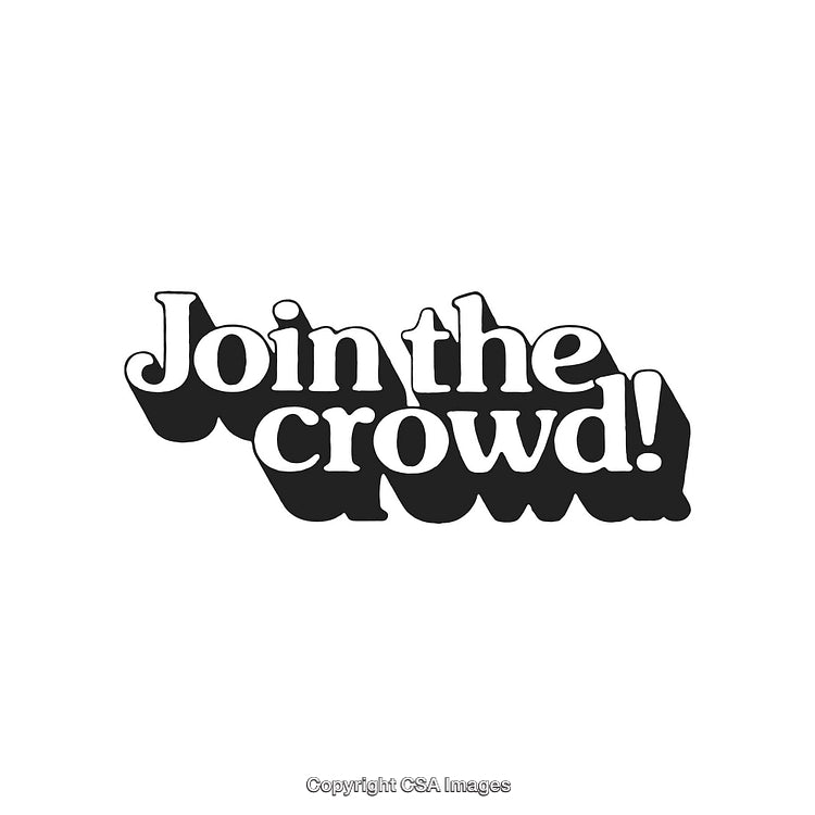 Retro Style Text Design with Bold Letters Encouraging Group Participation