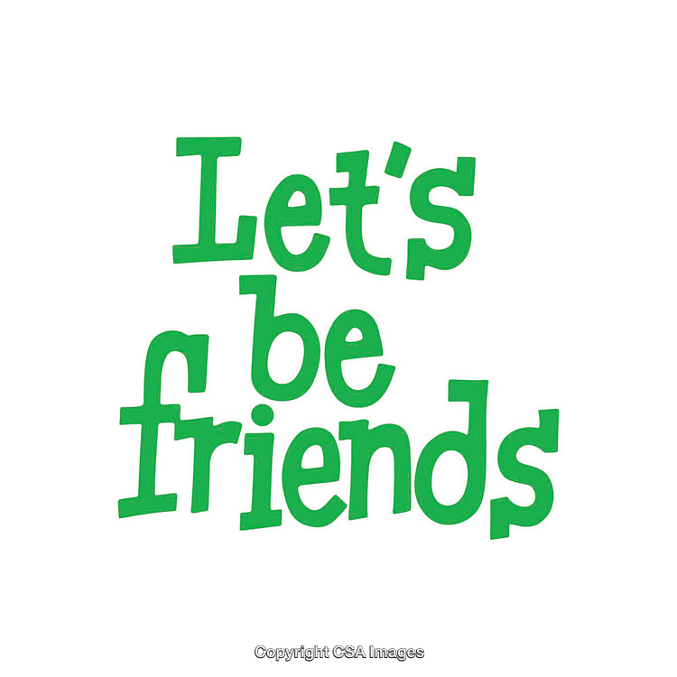 Green Typography Poster with Friendly 'Let's Be Friends' Message