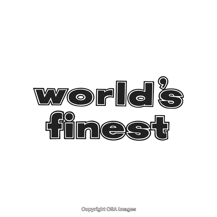 World's Finest Typography Poster With Bold White Background Design