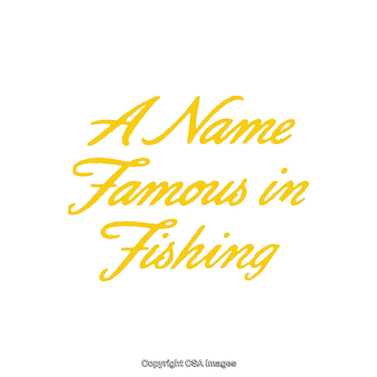 Classic Yellow Lettering with Phrase About Fishing on White Background