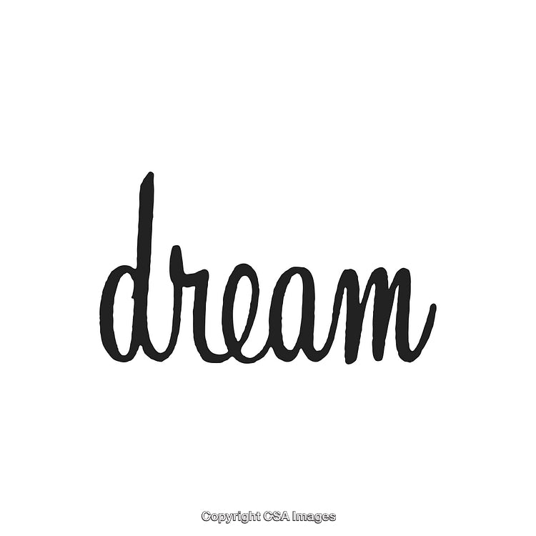 Dream Motivational Handwritten Text Calligraphy on White Background