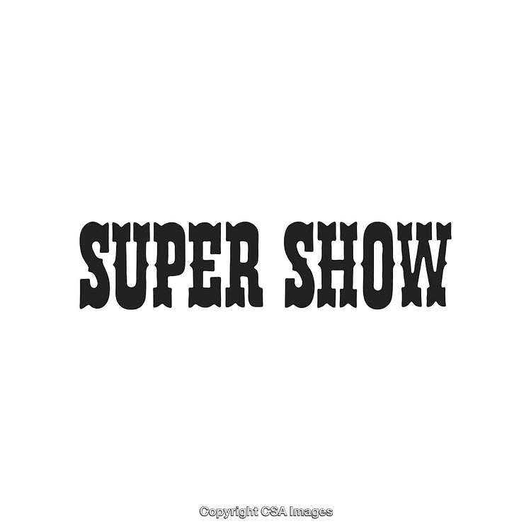 Classic Western-Style Super Show Typography on White Background