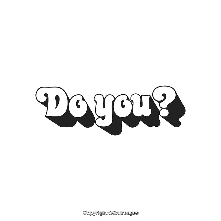 Bold Retro Typography Reading 'Do You?' in Black and White Design