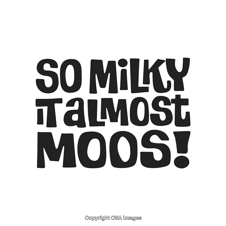 Whimsical Text Design Featuring Funny Milk-Inspired Phrase in Playful Font Style